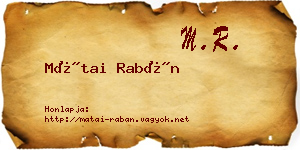Mátai Rabán névjegykártya